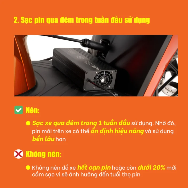 Sạc pin qua đêm trong tuần đầu sử dụng